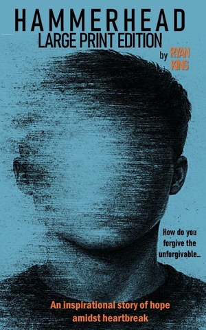 King, Ryan. Hammerhead - Large Print Edition. Independently published, 2026.