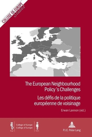 Lannon, Erwan (Hrsg.). The European Neighbourhood Policy¿s Challenges / Les défis de la politique européenne de voisinage. Peter Lang, 2011.