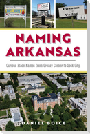 Naming Arkansas