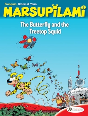 Franquin, Andre / Yann. Marsupilami Vol. 9 - The Butterfly and the Treetop Squid. Cinebook Ltd, 2024.