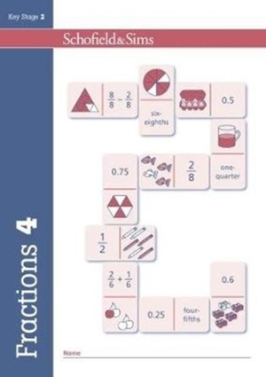 Schofield & Sims, Hilary / Koll et al. Fractions, Decimals and Percentages Book 4 (Year 4, Ages 8-9). Schofield & Sims Ltd, 2017.