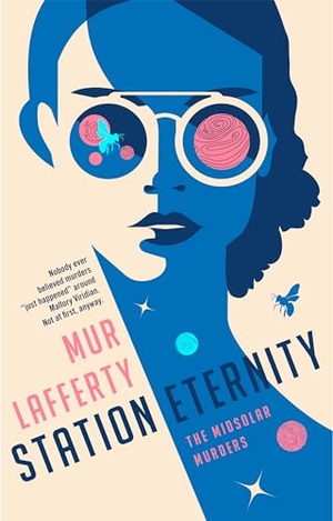 Lafferty, Mur. Station Eternity. Penguin Publishing Group, 2022.