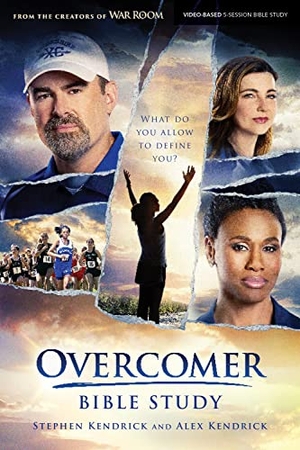 Kendrick, Alex / Stephen Kendrick. Overcomer - Bible Study Book. Lifeway Church Resources, 2019.