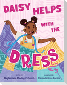 Daisy Helps with the Dress