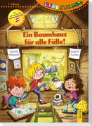 LESEZUG/1. Klasse: Ein Baumhaus für alle Fälle!