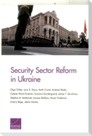 Security Sector Reform in Ukraine