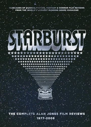 Jones, Alan. Starburst - The Complete Alan Jones Film Reviews 1977-2008. FAB Press, 2024.