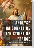 Analyse raisonnée de l'Histoire de France