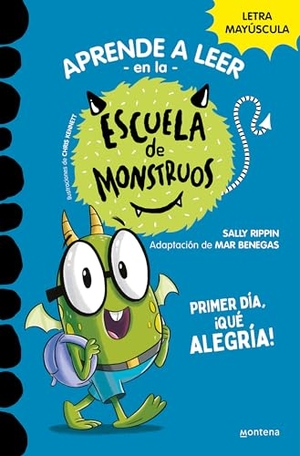 Rippin, Sally. Primer Día, ¡Qué Alegría! / Bugs First Day (School of Monsters). Prh Grupo Editorial, 2023.