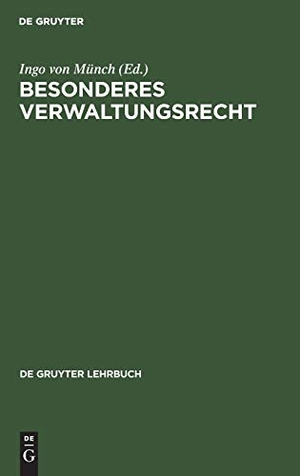 Münch, Ingo Von (Hrsg.). Besonderes Verwaltungsrecht. De Gruyter, 1985.