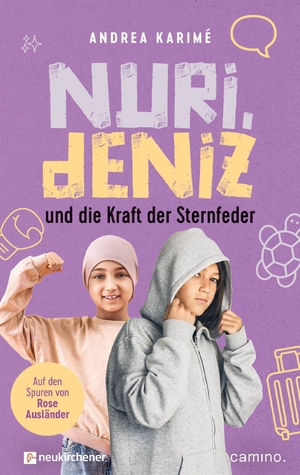 Karime, Andrea. Nuri, Deniz und die Kraft der Sternfeder. Camino, 2026.
