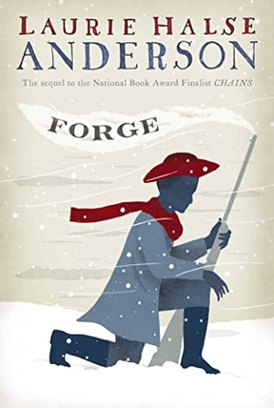 Anderson, Laurie Halse. Forge. Atheneum Books for Young Readers, 2012.