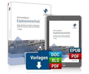 Prüfhandbuch Explosionsschutz - PREMIUM-Ausgabe. Forum Verlag Herkert, 2021.