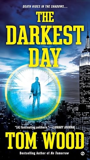 Wood, Tom. The Darkest Day. Random House, 2015.