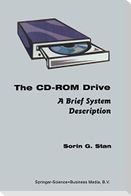The CD-ROM Drive