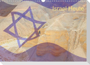 Israel Heute (Wandkalender 2022 DIN A3 quer)