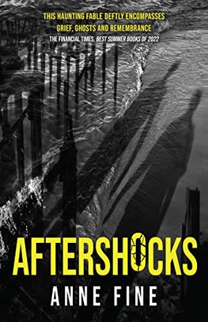 Fine, Anne. Aftershocks. Old Barn Books, 2022.