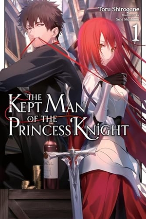 Shirogane, Toru. The Kept Man of the Princess Knight, Vol. 1 - Volume 1. Yen Press, 2024.