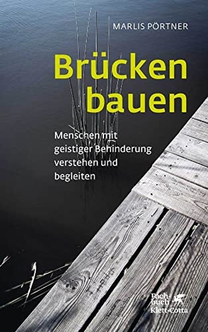 Pörtner, Marlis. Brücken bauen - Menschen mit geistiger Behinderung verstehen und begleiten. Klett-Cotta Verlag, 2018.