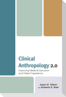 Clinical Anthropology 2.0