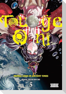 Touge Oni: Primal Gods in Ancient Times, Vol. 5
