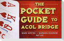A Pocket Guide to Acol Bridge