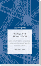 The Silent Revolution