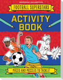 Football Superstars: Activity Book