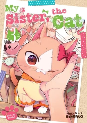 Senko. My Sister, the Cat Vol. 3. Seven Seas Entertainment, 2023.