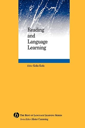 Koda. Reading and Language Learning. John Wiley & Sons, 2007.