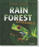 Rain Forest Extremes