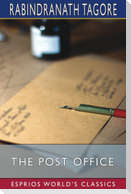 The Post Office (Esprios Classics)