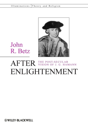 Betz. After Enlightenment. John Wiley & Sons, 2012.
