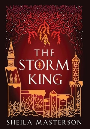 Masterson, Sheila. The Storm King. Sheila Masterson, 2024.