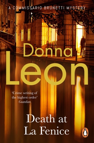 Leon, Donna. Death at La Fenice. Cornerstone, 2022.