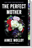 The Perfect Mother