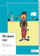 Un clown rêve