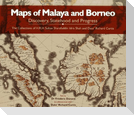 Maps of Malaya and Borneo: Discovery, Statehood and Progress