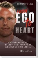 From Ego to Heart