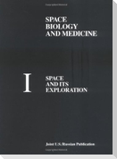 Space Biology and Medicine