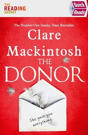 Mackintosh, Clare. The Donor - Quick Reads 2020. Yen Press, 2020.