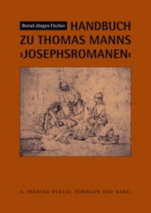 Fischer, Bernd-Jürgen. Handbuch zu Thomas Manns Josephsromanen. Gunter Narr Verlag, 2015.