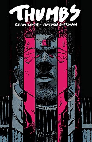 Lewis, Sean. Thumbs. Image Comics, 2020.