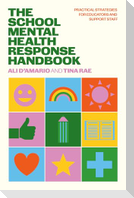The School Mental Health Response Handbook