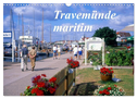 Travemünde maritim (Wandkalender 2024 DIN A3 quer), CALVENDO Monatskalender