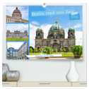 Berlin rund ums Jahr (hochwertiger Premium Wandkalender 2025 DIN A2 quer), Kunstdruck in Hochglanz