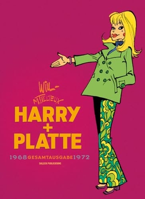 Harry und Platte Gesamtausgabe Band 6 - 1968 - 1972. Salleck Publications, 2023.