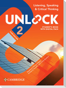 Unlock Level 2 Listening, Speaking and Critical Thinking Student's Book with Digital Pack