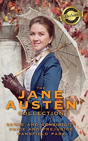 Austen, Jane. The Jane Austen Collection - Sense and Sensibility, Pride and Prejudice, and Mansfield Park (Deluxe Library Edition). Engage Classics, 2021.