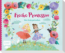 Freche Prinzessin - Mein Kindergartenalbum